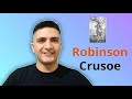 بررسی و خلاصه کتاب رابینسون کروزو به زبان فارسی 
