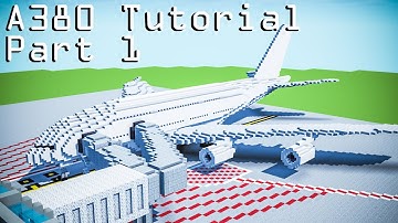 Airbus A380 TUTORIAL in Minecraft! [Part 1/4]
