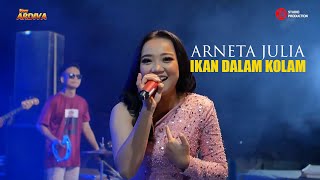 Arneta Julia Ikan Dalam Kolam New Ardiva Trista Audio