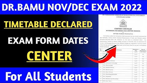 Dr.Bamu Winter Exam Timetable Declared 2022-23 🔥 | Exam Form Last Dates