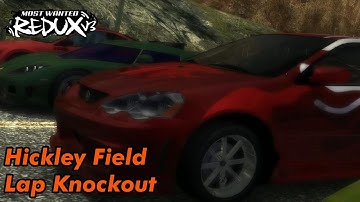 Hickley Field lap Knockout - NFS Most Wanted Redux V3