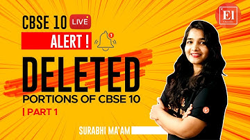Alert ! Deleted Portions of CBSE 10- 1 | Chemistry Class 10 Revised Syllabus | CBSE 10 | Vedantu