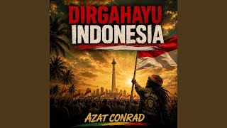 Download Lagu Dirgahayu Indonesia Download Lagu Dirgahayu Indonesia