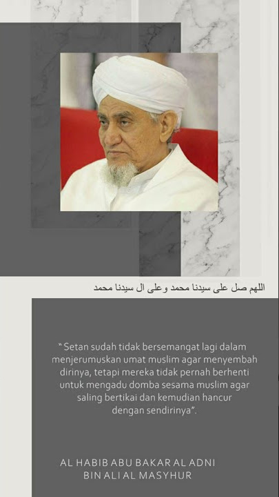 STORY WA 30 DETIK || QUOTE HABIB ABU BAKAR || Setan mengadu domba sesama muslim