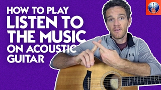 Video thumbnail of "How to Play Listen to the Music on Acoustic Guitar - Doobie Brothers Song Lesson"