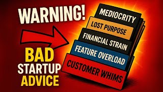 I Built My Startup Wrong 3 Times - This Advice Nearly Killed My Business