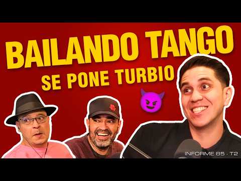 EL TANGO ES MÁS INTENSO DE LO QUE PARECE 😈 Ft. WILMAR LOPEZ| INFORME 85 | AGENTE CACTUS T2 🌵