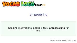 Thumbnail Empowering – English Pronunciation, Definition, Synonyms, Antonyms, Example Sentence