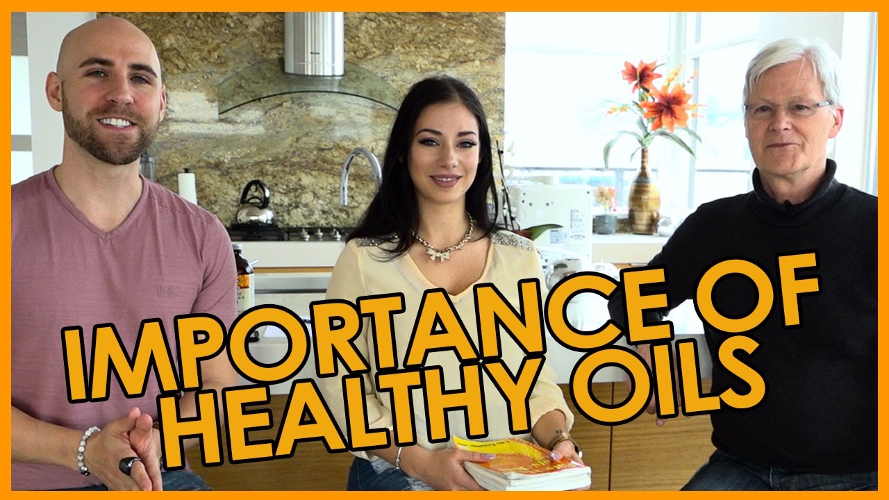 Dr. Udo Erasmus On The Importance Of Healthy Oils For Optimal Health \U0026 Well-Being