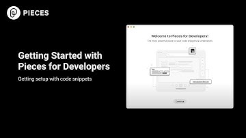 Getting Started with Code Snippets | Pieces for Developers