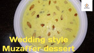 Wedding style Muzaffar dessert ||  Muzaffar recipe ||  How to make Muzaffar recipe..