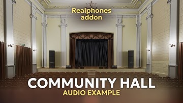 Realphones 2 - Community Hall Audio Example