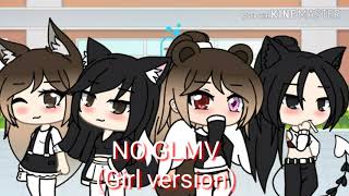 No GLMV [Girl version] ●Collab with friend girls● Please read disc.
