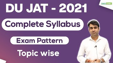 DU JAT Syllabus - 2021 - Topic Wise & Exam Pattern