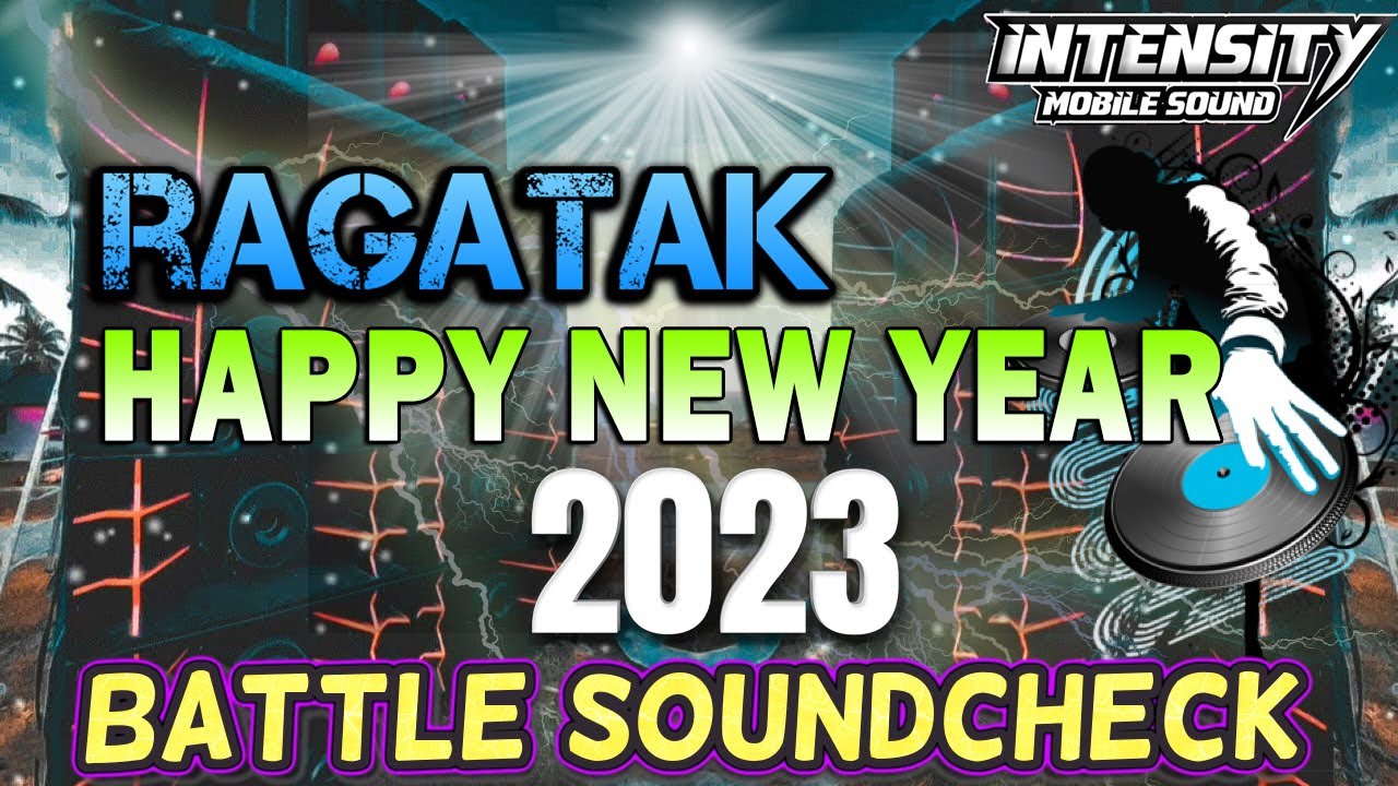 RAGATAK SOUND CHECK ACTIVATED 🌀 HAPPY NEW YEAR BATTLE REMIX 2023 ✨ ISABELA BATTLE REMIX COLLECTION