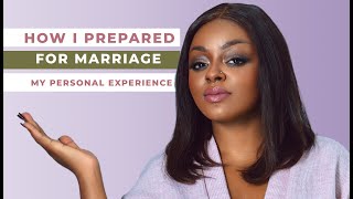 The Ultimate Guide to Preparing for Marriage - My Personal Experience