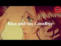 Kiss and Say Goodbye (1995) “The Manhattans” - Lyrics
