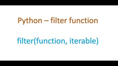 Python Interview questions - What is filter function