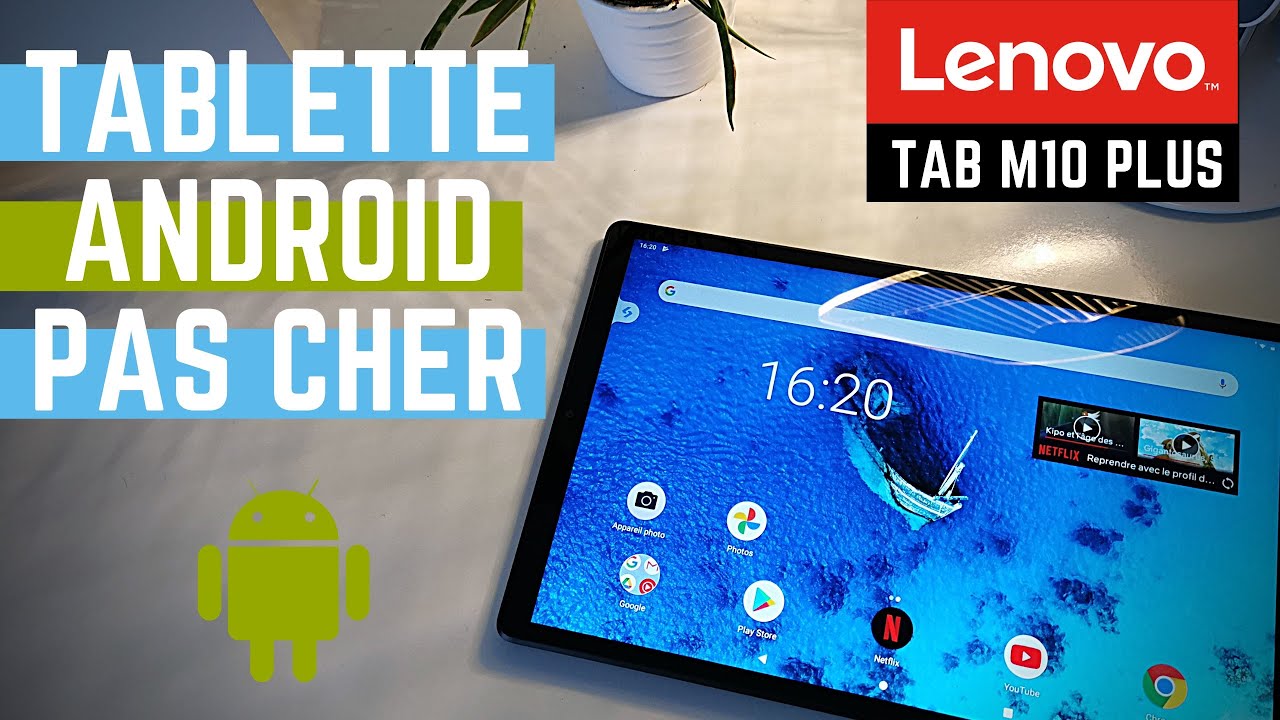 LENOVO TAB M10 FHD Plus (Version 2020)  Déballage et première impression  de cette tablette Android 