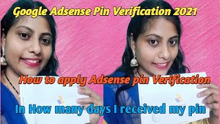 Google Adsense Pin Verification 2021/How many days I received my Adsense pin/Address verification