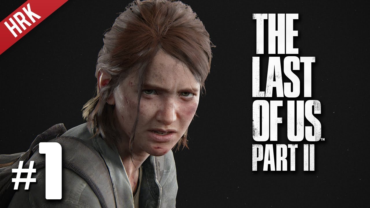 hrk the last of us  2022  ก็เลิกกันแล้ว ให้มันจบ ๆ ไป - The Last Of Us 2 #1