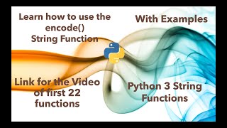 Learn how to use ENCODE string function in python 3  in 2 minutes [2020]