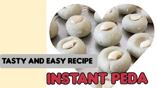 Instant Peda Recipe | बस 10 मिनट में बनाए सॉफ्ट एंड टेस्टी पेडा