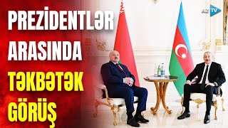 Azərbaycan və Belarus prezidentlərinin təkbətək görüşü: liderlər nələri müzakirə etdilər?