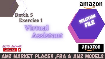 Digiskills Virtual Assistant Exercise 1 Batch 5 | Batch 5 virtual assistant exercise 1 solution 2023