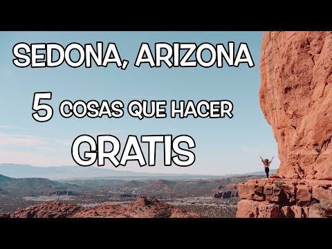 Video: Los Mejores Lugares Para Visitar Y Cosas Para Hacer En Sedona, Arizona