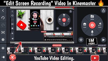 How to Edit Screen Recorded Video In Kinemaster (Bangla) | YouTube Video Editing Tutorial 🔥🔥