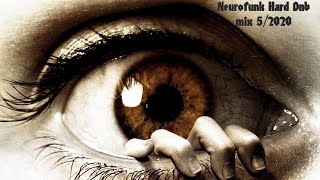 NeuroFunk Hard DnB mix 5/2020