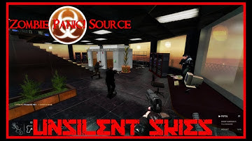 Zombie Panic! Source - Unsilent Skies (Session clip)