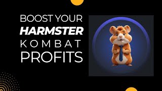 How To Boost Harmster 🐹 Kombat Profits | How To Increase Harmster Kombat Income