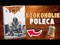 POLECAM… ALE NIE KAŻDY TO UDŹWIGNIE 😳 | Bookoholik poleca pod warunkami...