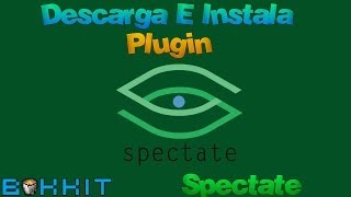 Descarga E Instala Plugin Spectate (Ver De Espectador) Bukkit