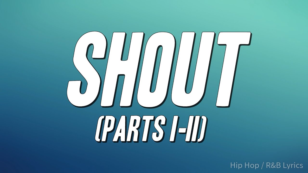 The Isley Brothers - Shout (Parts 1 & 2) [Lyrics]