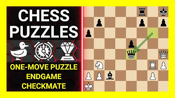 Chess Puzzles to Practice. Themes: One-move puzzle, Endgame, Checkmate. Learn Chess