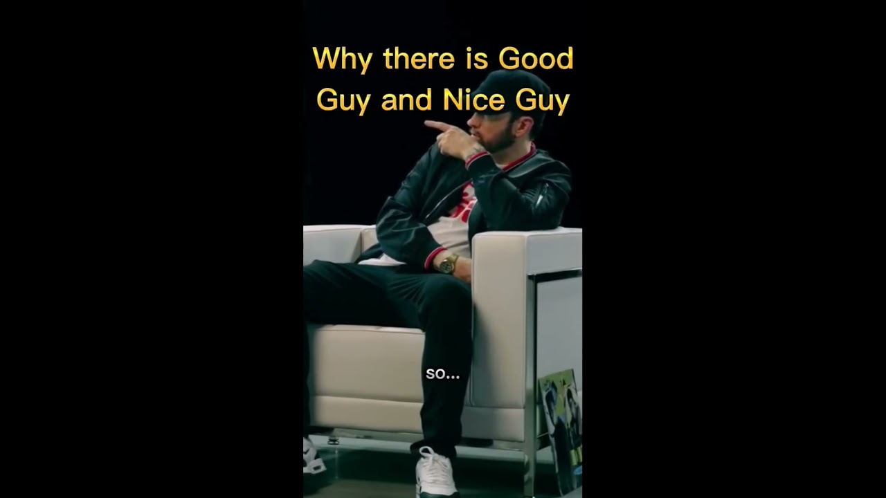 Why There Is Both Nice Guy And Good Shorts Eminem