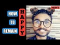How to stay Fit and Healthy? PART 3 | How to be happy? How to control the mind? | Life hacks | 2019