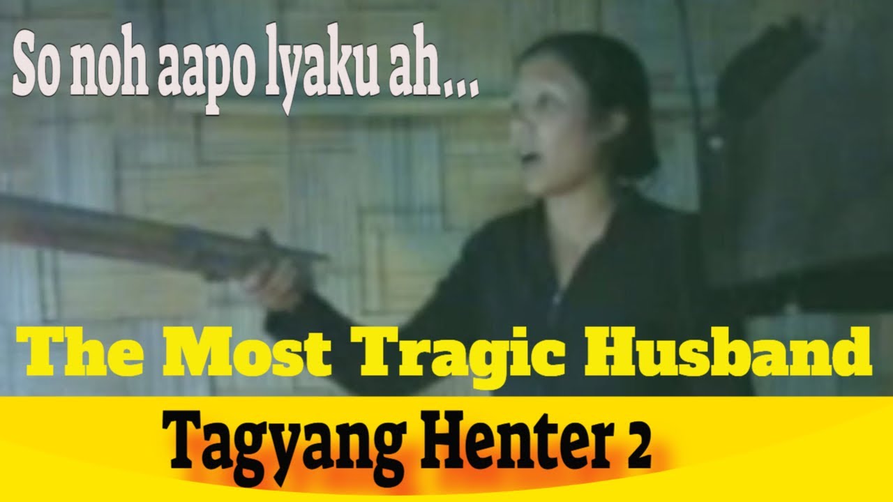 Subu Gambos Tagyang Henter 2  Apatani feature Film Tagyang Henter 2