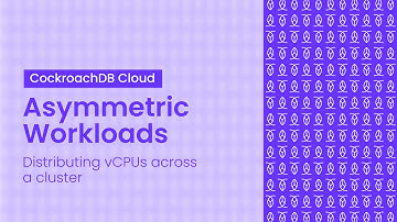 Asymmetric (Follow-the-Sun) Workloads in CockroachDB Cloud