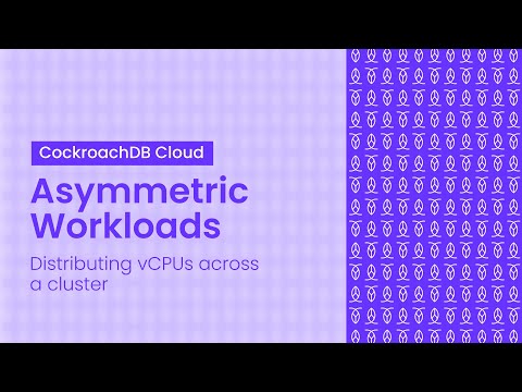 Asymmetric (Follow-the-Sun) Workloads in CockroachDB Cloud