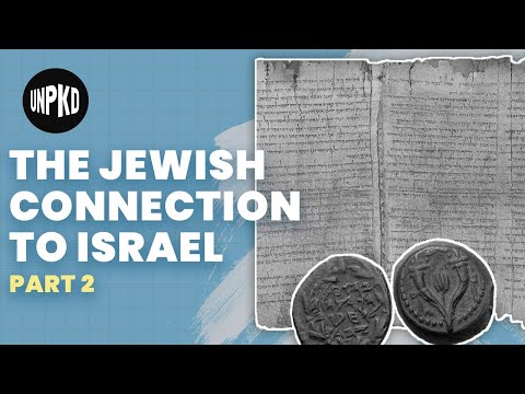 The Jewish Connection to the Land - Settlements Part 2 | History of Israel Explained | Unpacked