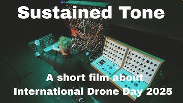 Sustained Tone- a short film about Coastal Electronaut
