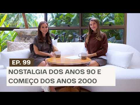 Ser cringe está na moda? A nostalgia dos anos 90 e começo dos anos 2000 De Repente CRINGE | Podcast