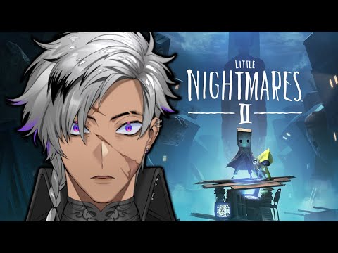 【LITTLE NIGHTMARES II】The Nightmare Never Ends video thumb