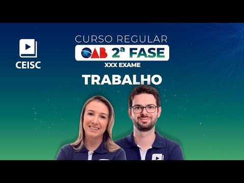 Aula aberta do Curso de 2ª Fase de Trabalho do XXX Exame de Ordem - Aula aberta do Curso de 2ª Fase de Trabalho do XXX Exame de Ordem