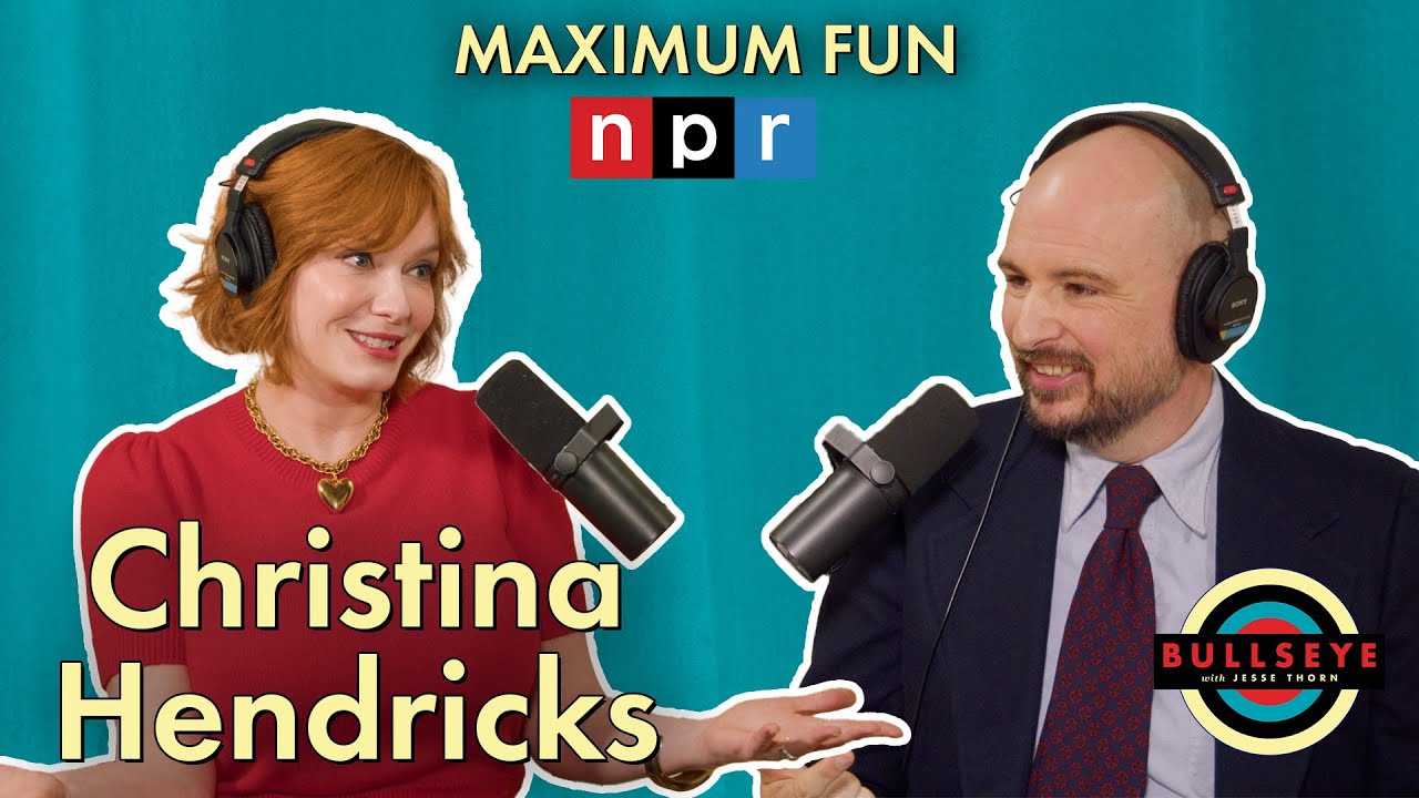Christina Hendricks Past Lives: Ballerina, Model, & Goth Kid - Bullseye with Jesse Thorn