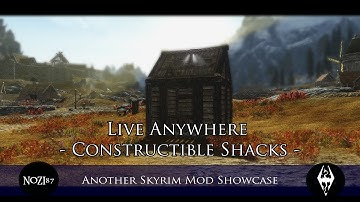 TES V - Skyrim Mods: Live Anywhere - Constructible Shacks by gezegond
